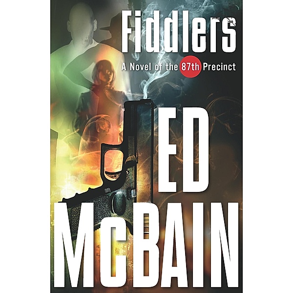Fiddlers / 87th Precinct Mysteries, Ed McBain