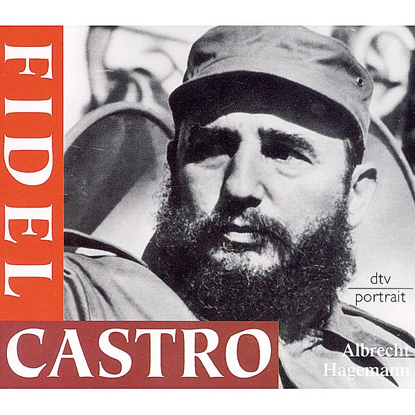Fidel Castro, Albrecht Hagemann