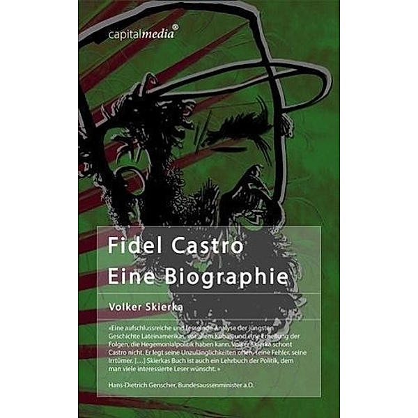 Fidel Castro: Eine Biographie / Sachbuch, Volker Skierka