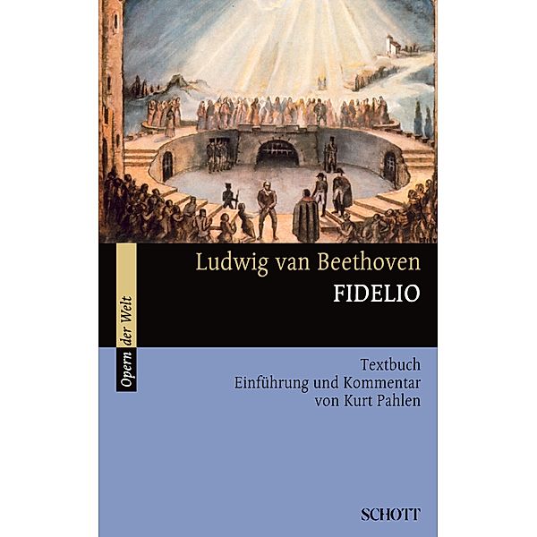 Fidelio, Ludwig van Beethoven