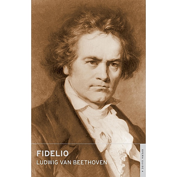 Fidelio, Ludwig van Beethoven