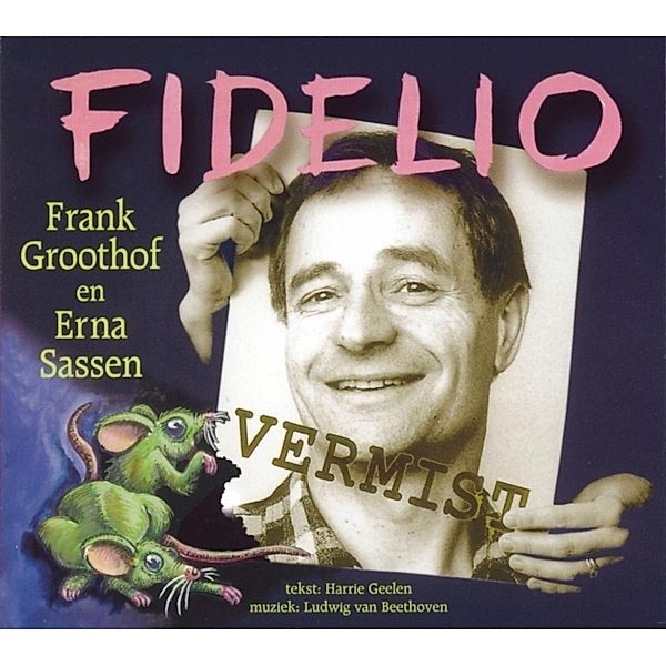 Fidelio, Frank Groothof