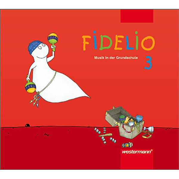 Fidelio, Allgemeine Ausgabe: 3. Jahrgangsstufe, Schülerband