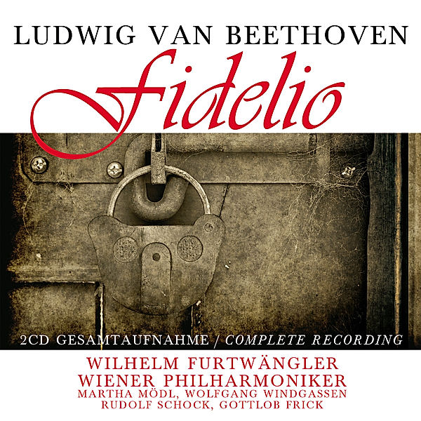 Fidelio.Dir.: W.Furtwängler, Ludwig van Beethoven