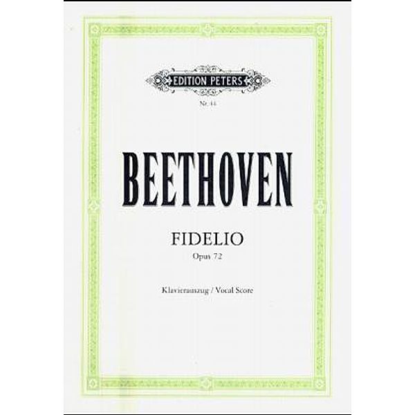 Fidelio op.72 (Leonore), Klavierauszug, Ludwig van Beethoven