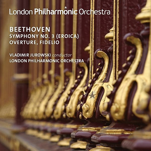 Fidelio Overture & Sinfonie 3, Vladimir Jurowski, London Philh.Orch.