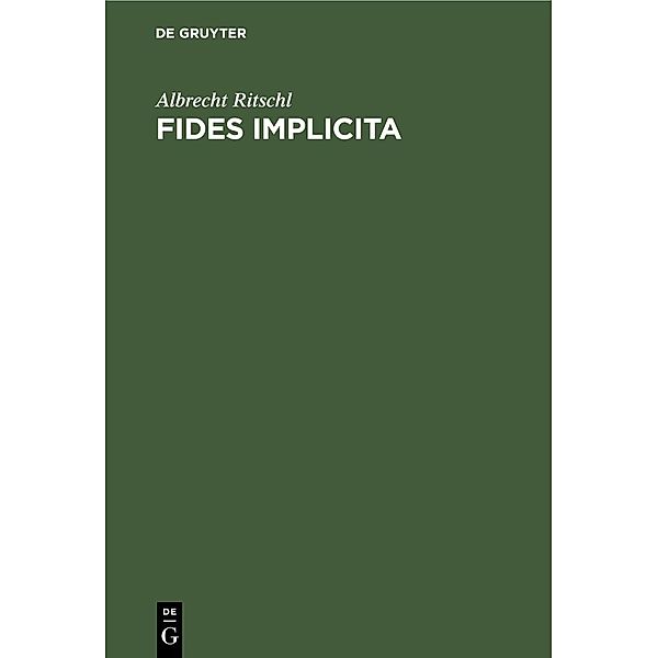 Fides implicita, Albrecht Ritschl