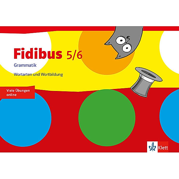 Fidibus 5/6. Grammatik - Wortarten und Wortbildung