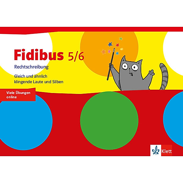 Fidibus 5/6. Rechtschreibung - Gleich und ähnlich klingende Laute und Silben