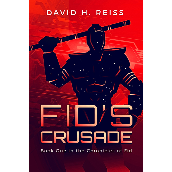 Fid's Crusade, David Reiss