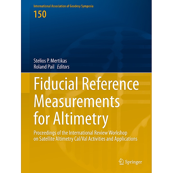 Fiducial Reference Measurements for Altimetry