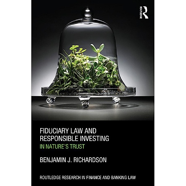 Fiduciary Law and Responsible Investing, Benjamin J. Richardson