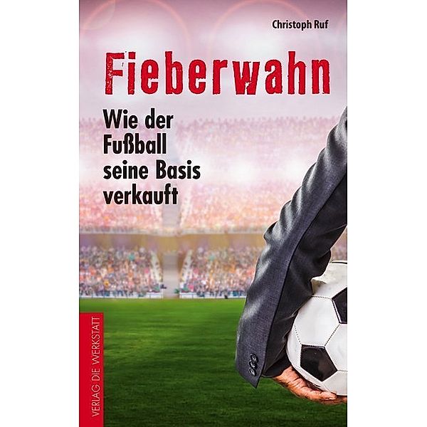 Fieberwahn, Christoph Ruf