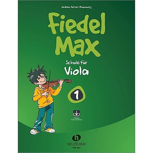 Fiedel-Max 1 Viola.Bd.1, Andrea Holzer-Rhomberg