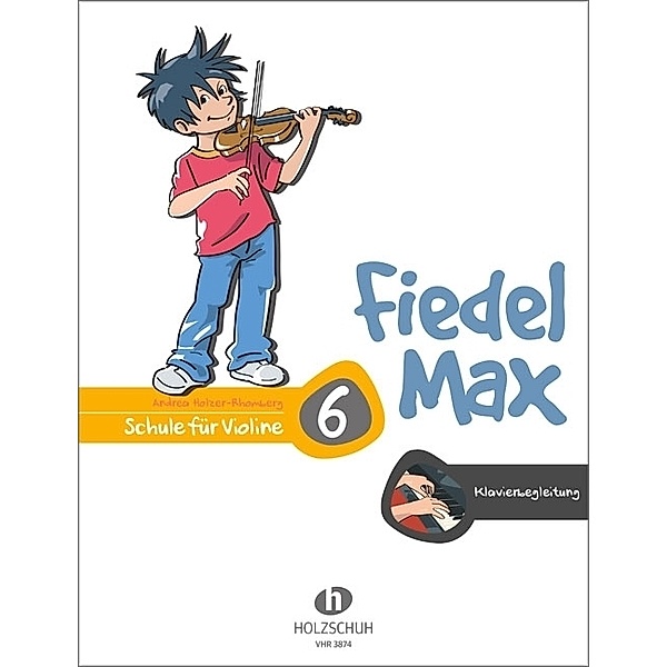 Fiedel-Max 6 Violine - Klavierbegleitung