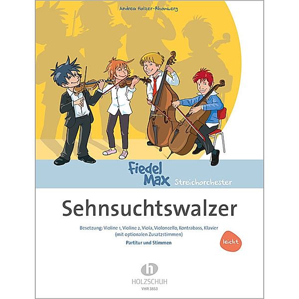 Fiedel-Max Streichorchester, Sehnsuchtswalzer, für 2 Violinen, Viola, Violoncello, Kontrabass, Klavier (mit optionalen Zusatzstimmen), Partitur + Stimmen, Andrea Holzer-Rhomberg