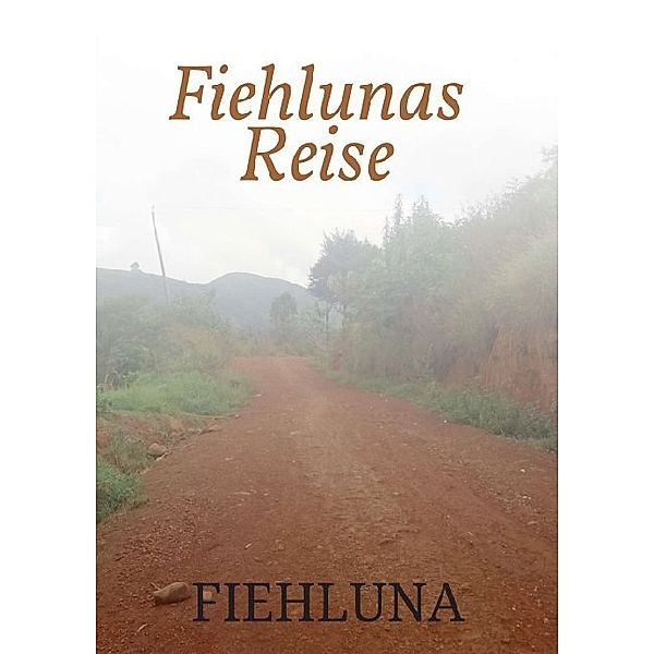 Fiehlunas Reise, Fiehluna Assungwa