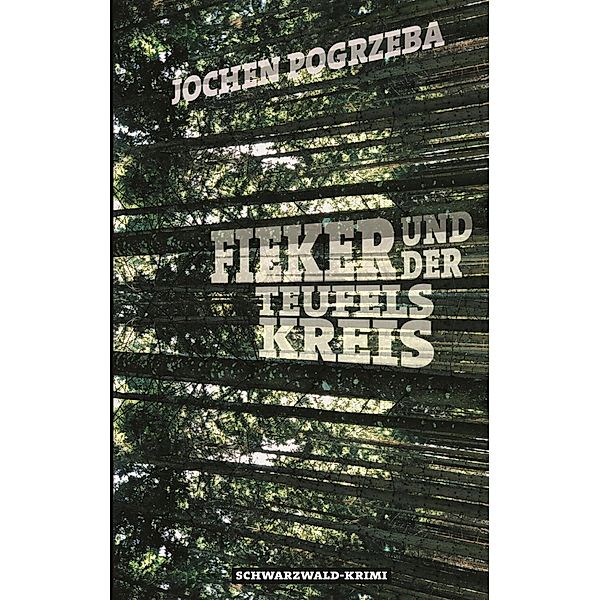 Fieker und der Teufelskreis, Jochen Pogrzeba