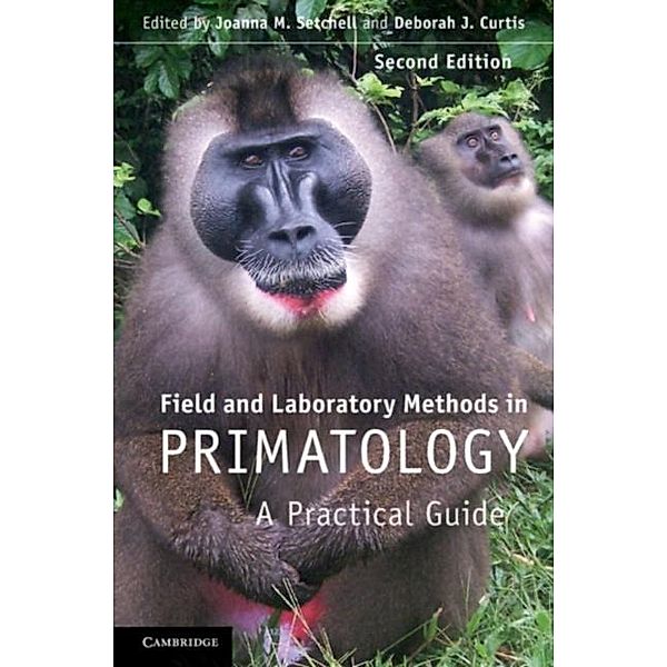 Field and Laboratory Methods in Primatology