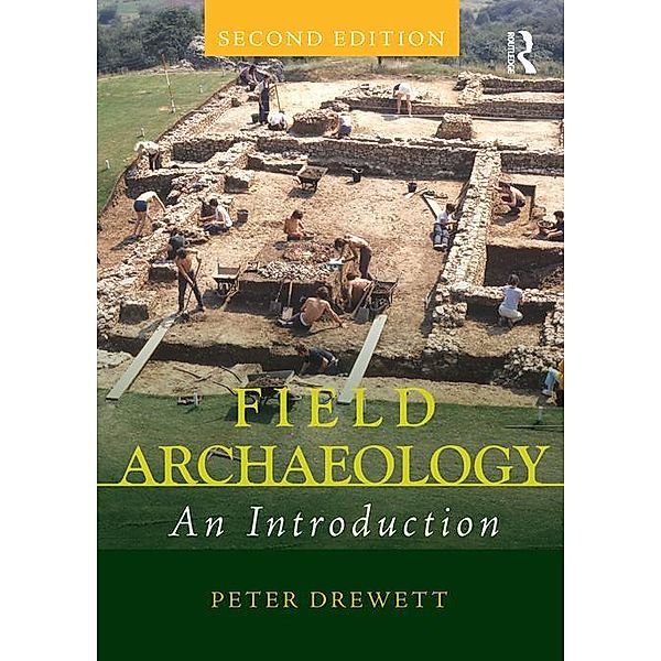 Field Archaeology, Peter Drewett