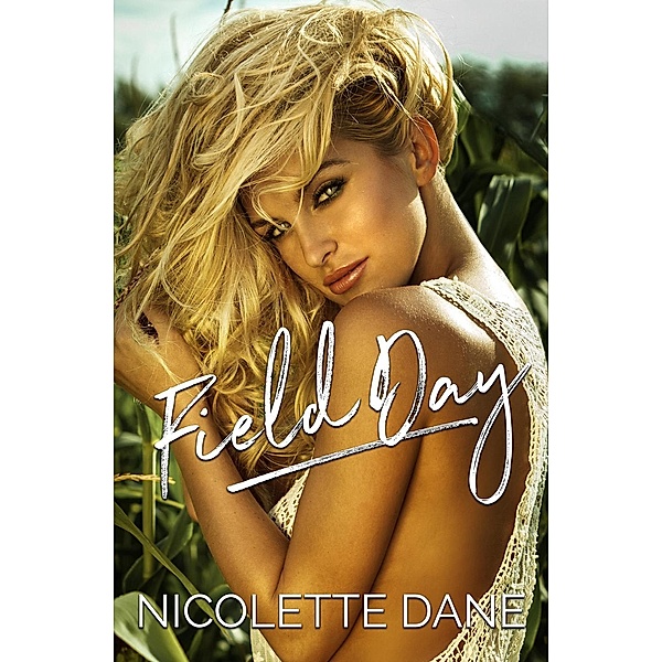 Field Day, Nicolette Dane