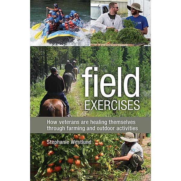 Field Exercises / New Society Publishers, Stephanie Westlund