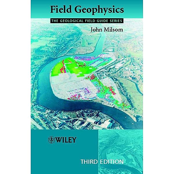 Field Geophysics, John Milsom