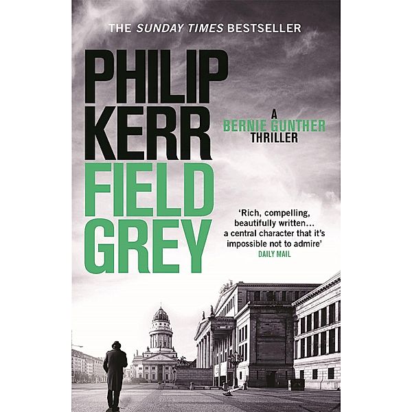 Field Grey, Philip Kerr