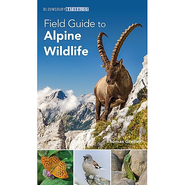 Field Guide to Alpine Wildlife, Thomas Gretler