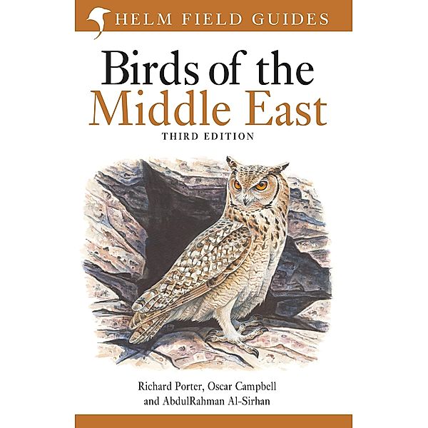 Field Guide to Birds of the Middle East, Richard Porter, Oscar Campbell, Abdulrahman Al-Sirhan