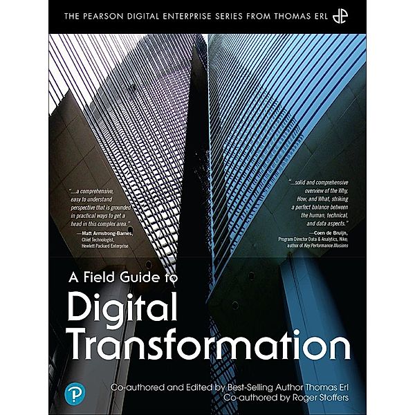 Field Guide to Digital Transformation, A, Thomas Erl, Roger Stoffers