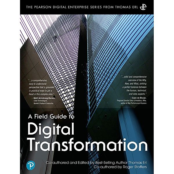 Field Guide to Digital Transformation, A, Thomas Erl, Roger Stoffers