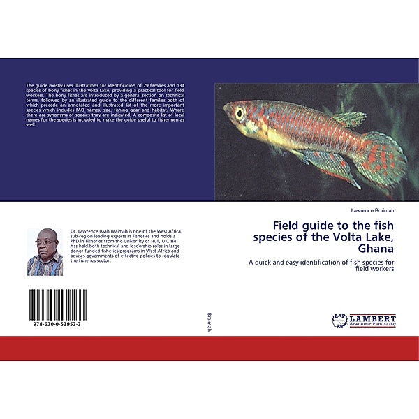 Field guide to the fish species of the Volta Lake, Ghana, Lawrence Braimah
