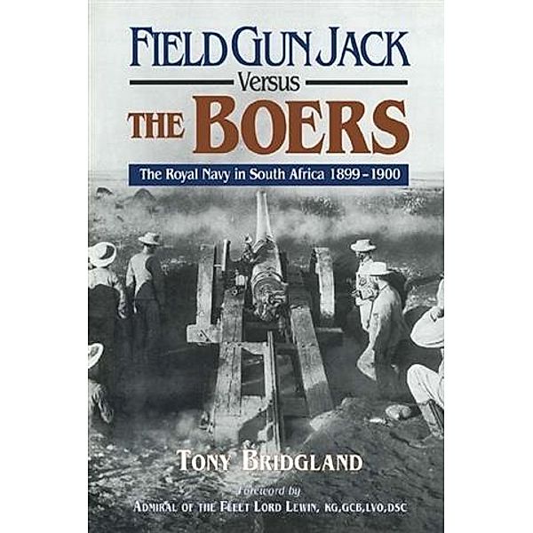 Field Gun Jack Versus The Boers, Tony Bridgland