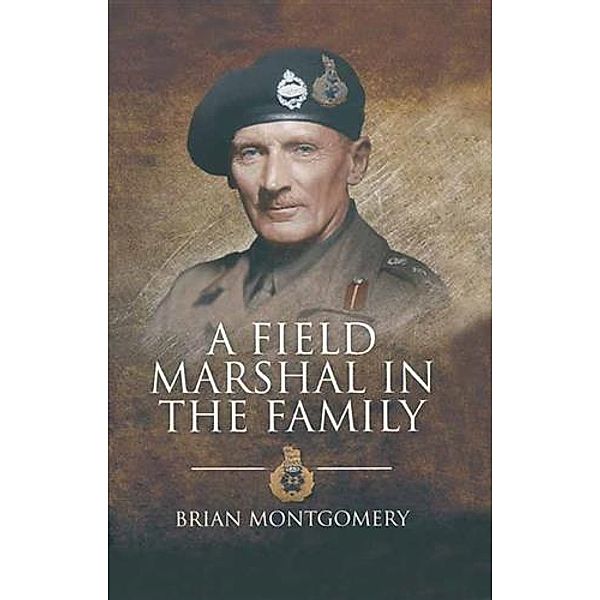 Field Marshal in the Family, Brian Montgomery