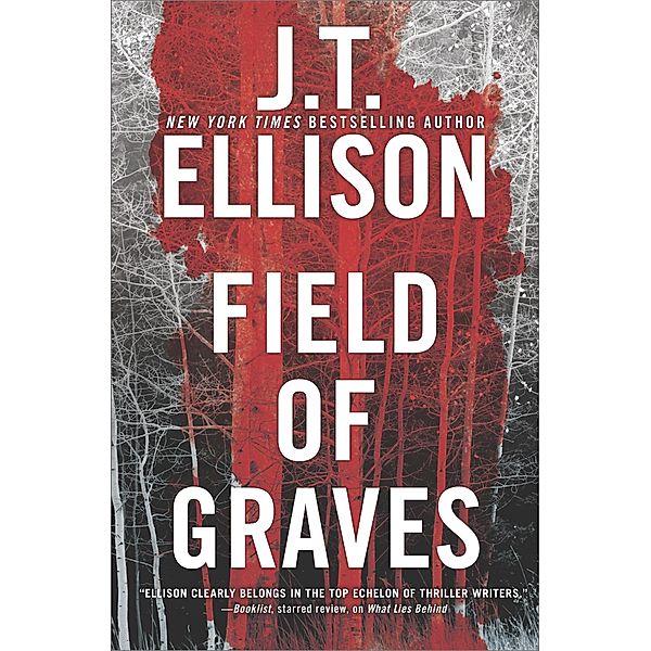 Field of Graves / A Taylor Jackson Novel, J. T. Ellison