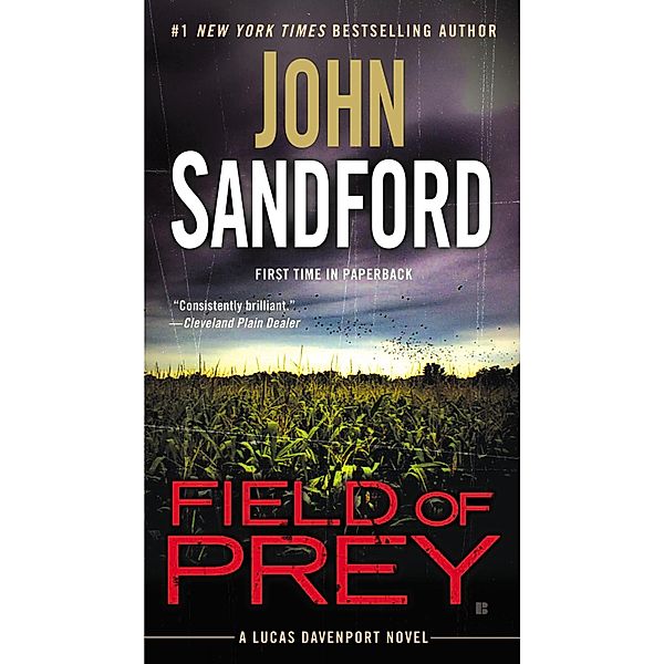Field of Prey / A Prey Novel Bd.24, John Sandford