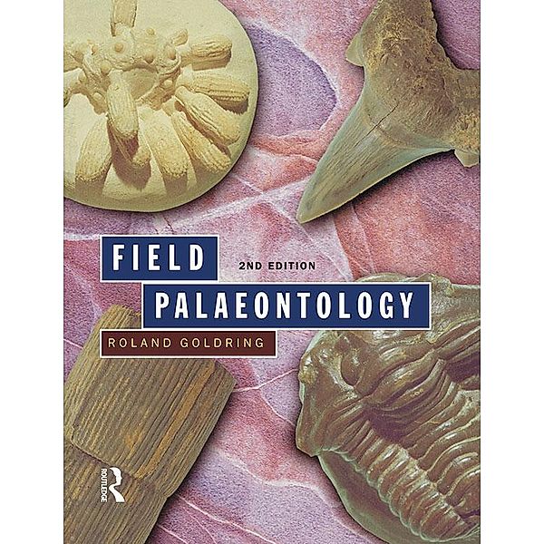 Field Palaeontology, Roland Goldring