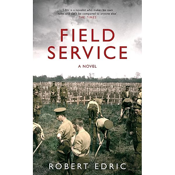 Field Service, Robert Edric