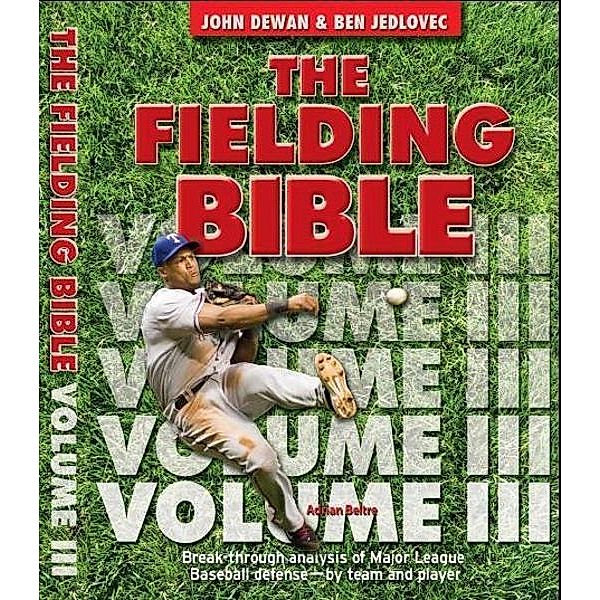 Fielding Bible Volume III, Ben Jedlovec John Dewan
