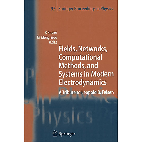 Fields, Networks, Computational Methods, and Systems in Modern Electrodynamics