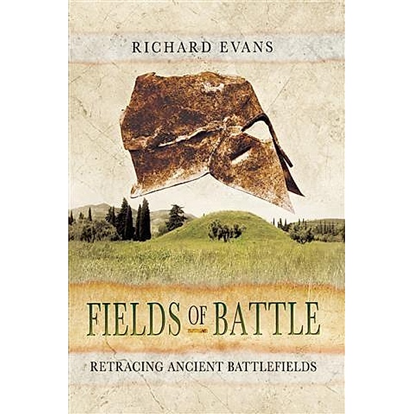Fields of Battle, Richard Evans