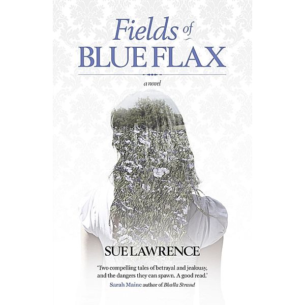 Fields of Blue Flax, Sue Lawrence