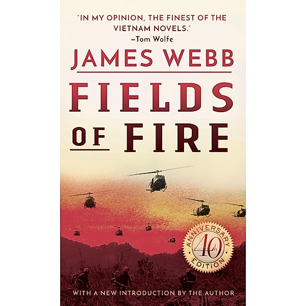 Fields of Fire, James Webb