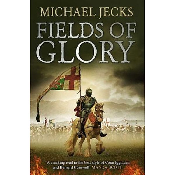 Fields of Glory, Michael Jecks