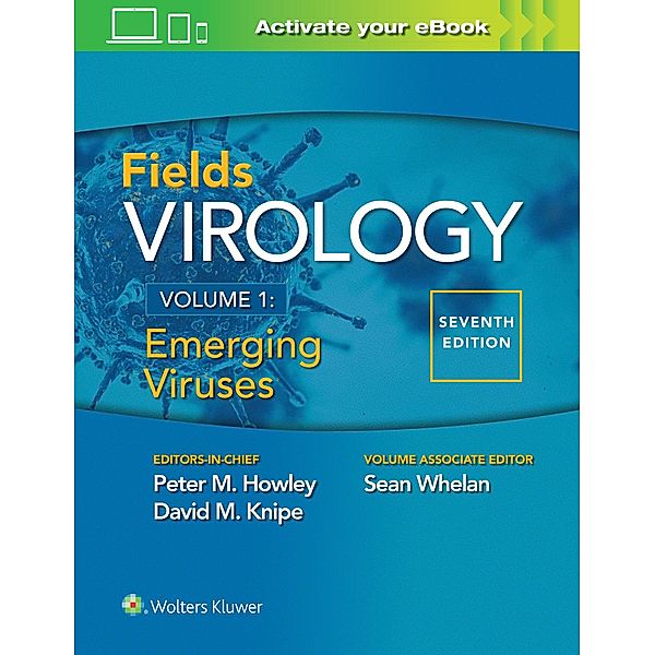 Fields Virology: Emerging Viruses, Peter M. Howley, David M. Knipe