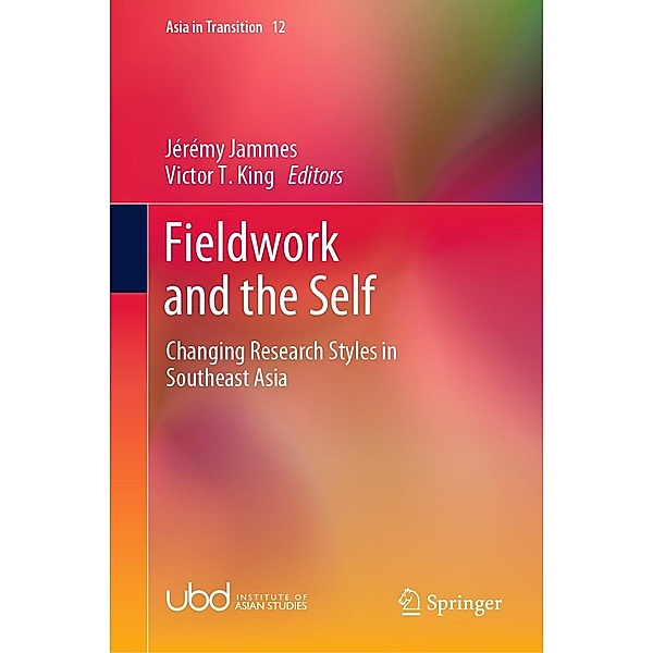 Fieldwork and the Self / Asia in Transition Bd.12