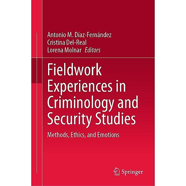 Fieldwork Experiences in Criminology and Security Studies