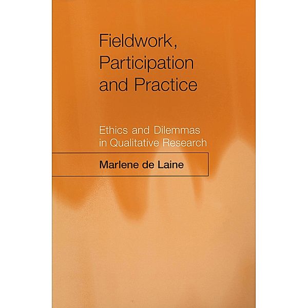 Fieldwork, Participation and Practice, Marlene De Laine
