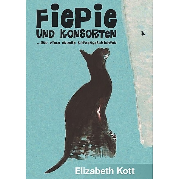 Fiepie und Konsorten, Elizabeth Kott